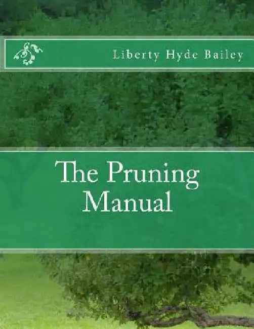 The Pruning Manual by Roger Chambers