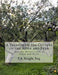 A Treatise on the Culture of the Apple and Pear: And the Manufacture of Cider and Perry by Roger Chambers