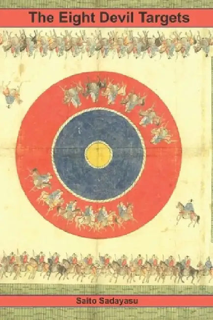 The Eight Devil Targets by Eric Shahan