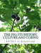 The Fig: Its History, Culture and Curing: With Descriptions of the Known Varieties of Figs by Roger Chambers