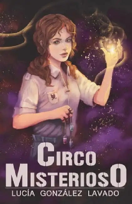 Circo misterioso by Gonzalez Lavado, Lucia