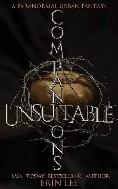 Unsuitable Companions: A dark paranormal romance by Erin Lee