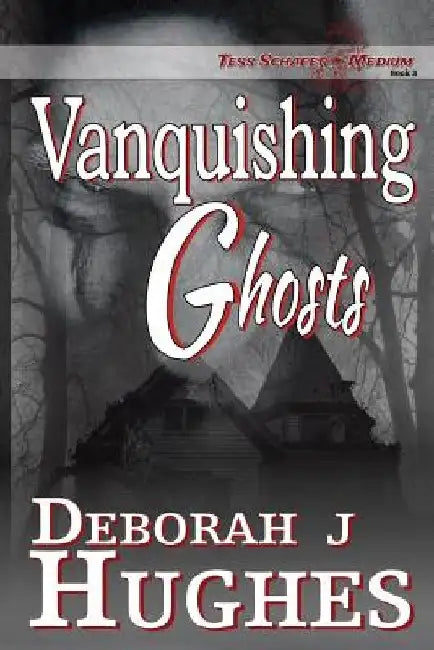 Vanquishing Ghosts by Anya Kelleye