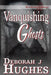 Vanquishing Ghosts by Anya Kelleye