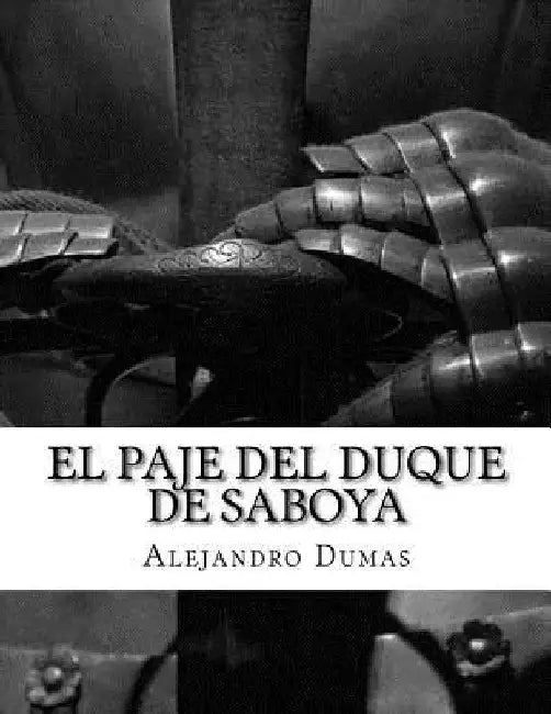 El Paje del Duque de Saboya by Dumas, Alejandro