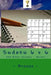 Sudoku 6 X 6 - 250 Killer Puzzles - Hermit - Bronze: Excellent Level by Andrii Pitenko