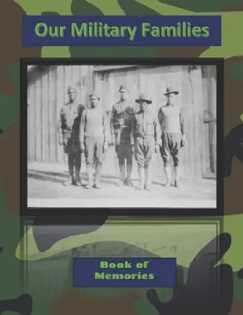 Our Military Families by Book Of Memories
