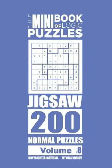 The Mini Book of Logic Puzzles - Jigsaw 200 Normal (Volume 8) by Mykola Krylov