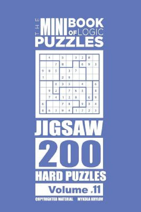 The Mini Book of Logic Puzzles - Jigsaw 200 Hard (Volume 11) by Mykola Krylov