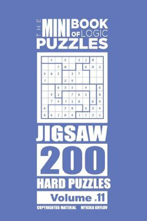 The Mini Book of Logic Puzzles - Jigsaw 200 Hard (Volume 11) by Mykola Krylov