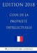 Code de la propriété intellectuelle: Edition 2018 by La Bibliotheque Juridique