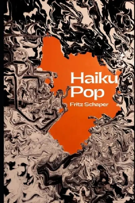 Haiku Pop by Fritz Schaper