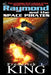 Raymond and the Space Pirates by Frederick L. King