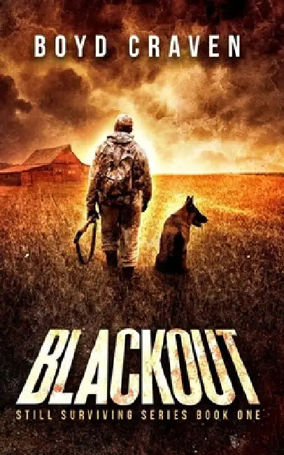 Blackout: Still Surviving by Boyd, III Craven
