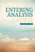 Entering Analysis: 2nd Edition: A Comprehensive Primer for Psychoanalytic Clinicians by Gloria Jean Stern MD