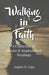 Walking in Faith by Angela B. Epps