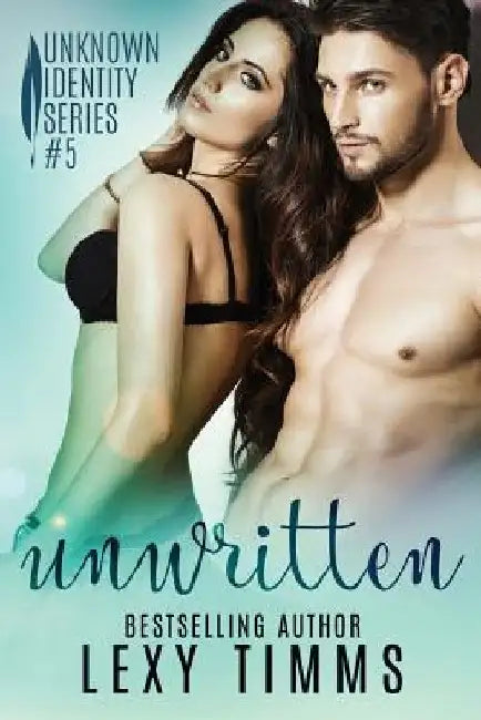 Unwritten by Lexy Timms