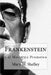 Frankenstein: o el moderno Prometeo by Bibliophile Pro
