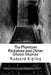The Phantom Rickshaw and Other Ghost Stories by Rudyard Kipling