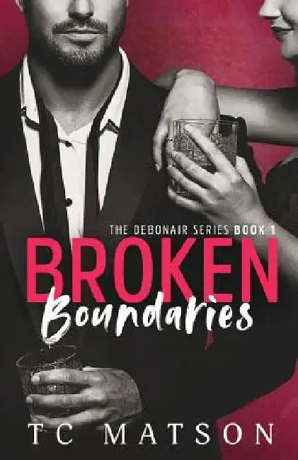 Broken Boundaries by Tc Matson