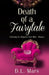 Death of a Fairy Tale: Embracing Life with Dignity After Divorce by D. L. Mars