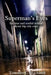 Superman's Eyes: Six true and sordid stories about big-city cops by Timothy C. Richards