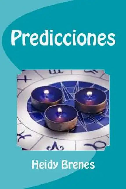 Predicciones by Brenes, Heidy