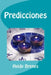 Predicciones by Brenes, Heidy