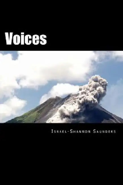 Voices by Israel-Shannon Saunders