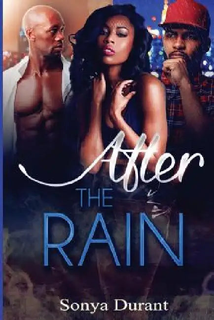After the Rain by Sonya Durant