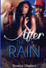 After the Rain by Sonya Durant