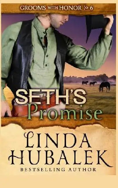 Seth's Promise by Linda K. Hubalek