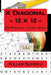 Killer Sudoku X Diagonal - 12 X 12 - 250 Puzzles - Level Gold: Excellent Level by Andrii Pitenko