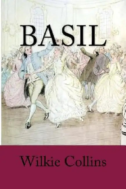 Basil by Wilkie Collins