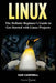 Linux: The Definitive Beginner's Guide to Get Started with Linux Projects by Starter Series, It
