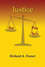 Justice for Pro Se's by Richard a. Posner