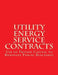 Utility Energy Service Contract (UESC): Use of Private Capital to Renovate Public Buildings by Federal Energy Management Program