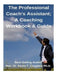 The Professional Coach's Assistant; A Coaching Workbook & Guide by Kevin T. Coughlin