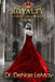 Royalty: In Pursuit of THE CROWN by Denae Lemay