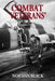Combat Veterans' Stories of the Vietnam War: Vietnam War by Norman Black