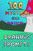 100 Mystical and Magical Drawing Prompts: 100 Mystical and Magical Drawing Prompts by Andrew Tyers