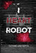 I Heart Robot by Suzanne Van Rooyen