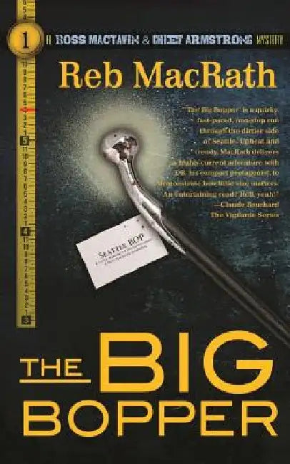 The Big Bopper: A Seattle BOP Mystery by Reb Macrath