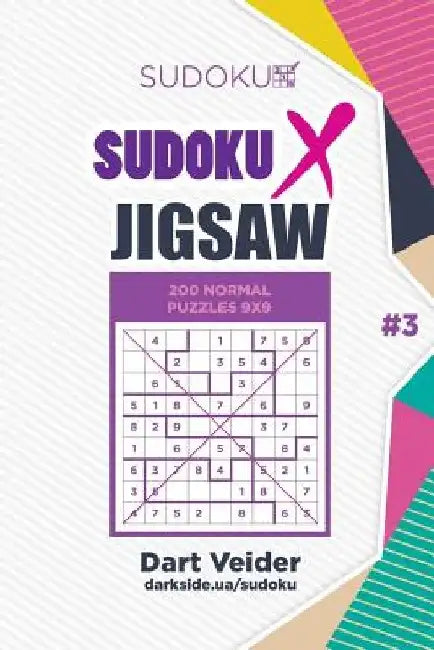 Sudoku X Jigsaw - 200 Normal Puzzles 9x9 (Volume 3) by Mykola Krylov