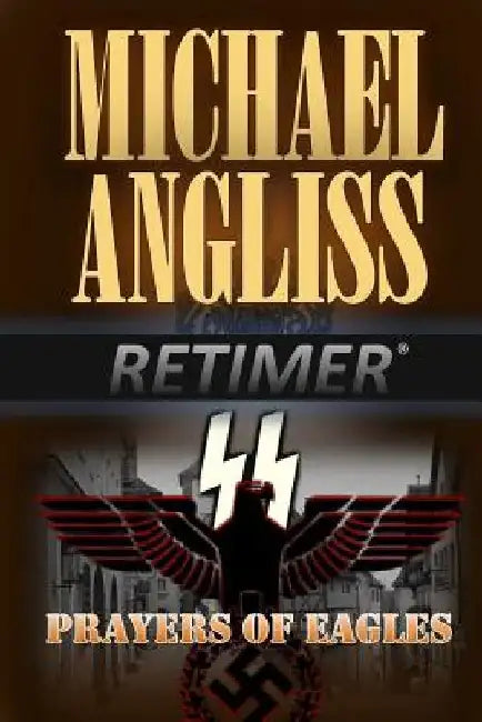 Prayers of Eagles by Michael Angliss