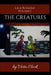 The Creatures by Mariandrea Perez Fernandez