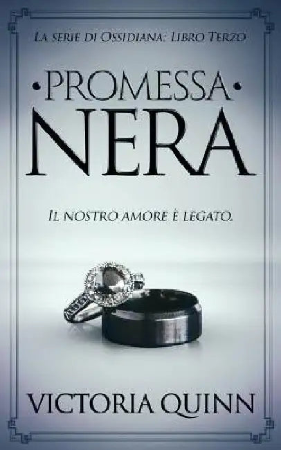 Promessa Nera by Quinn, Victoria
