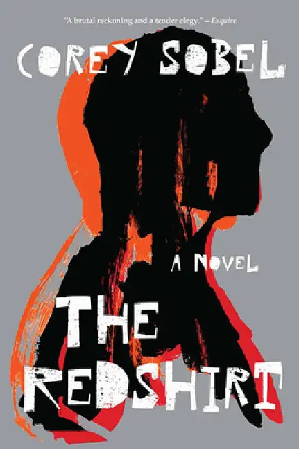 The Redshirt by Corey Sobel
