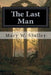 The Last Man by Mary W. Shelley