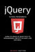 jQuery: jQuery Tutorial for Beginners Learn in Simple and Easy ways by Dennis Hutten